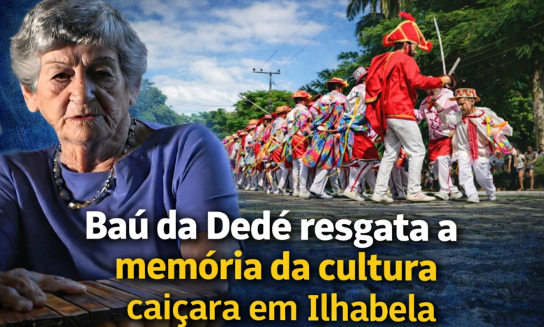 Dona Dedé Ilhabela e Congada – Baú da Dedé resgata a cultura caiçara”